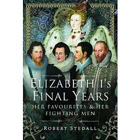 Elizabeth I's Final Years