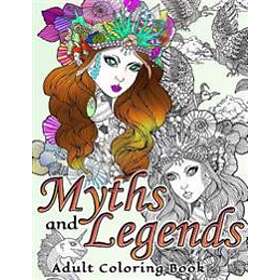 Myths And Legends Adult Coloring Book