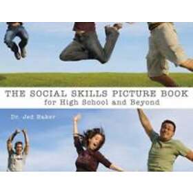Social Skills Picture Book For High School And Beyond