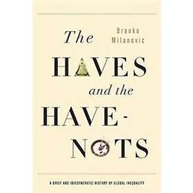 The Haves And The Have-Nots