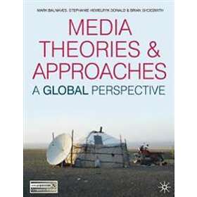 Media Theories And Approaches