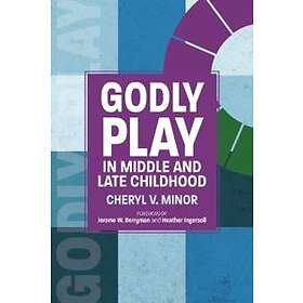 Godly Play In Middle And Late Childhood
