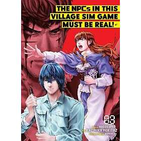 The NPCs In This Village Sim Game Must Be Real! (Manga) Vol. 3