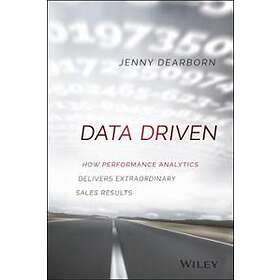 Data Driven – How Performance Analytics Delivers Extraordinary Sales Results