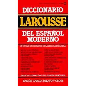 Diccionario Larousse Del Espanol Moderno A New Dictionary Of The Spanish Languag