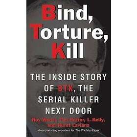 Bind, Torture, Kill