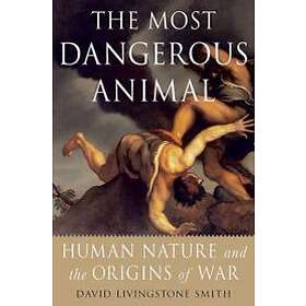 The Most Dangerous Animal