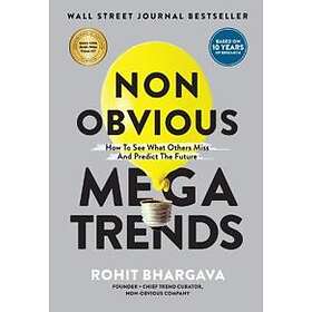 Non Obvious Megatrends