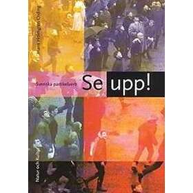 Se Upp! Svenska Partikelverb Lärobok: Svenska Partikelverb