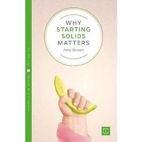 Why Starting Solids Matters