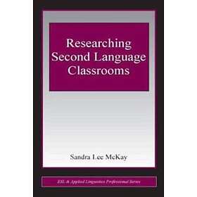 Researching Second Language Classrooms