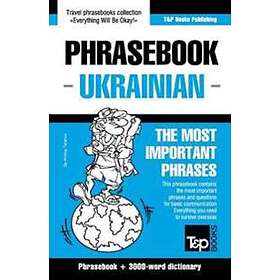 English-Ukrainian Phrasebook And 3000-word Topical Vocabulary