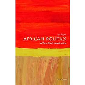 African Politics: A Very Short Introduction