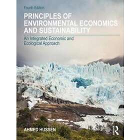 Principles Of Environmental Economics And Sustainability