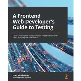 A A Frontend Web Developer’s Guide To Testing