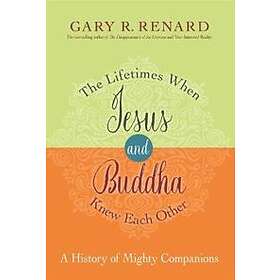 The Lifetimes When Jesus And Buddha Knew Each Other