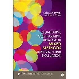 Qualitative Comparative Analysis In Mixed Methods Research And Evaluation
