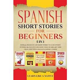Spanish Short Stories For Beginners 5 In 1