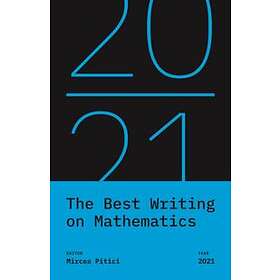The Best Writing On Mathematics 2021