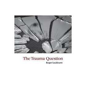 The Trauma Question