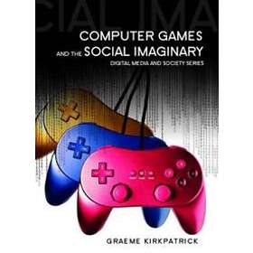 Computer Games And The Social Imaginary