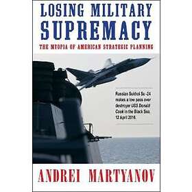 Losing Military Supremacy