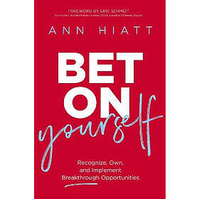 Bet On Yourself