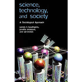 Science, Technology, And Society