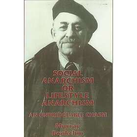 Social Anarchism Or Lifestyle Anarch