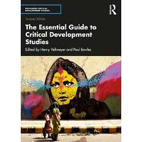 The Essential Guide To Critical Development Studies