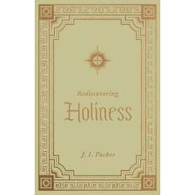 Rediscovering Holiness