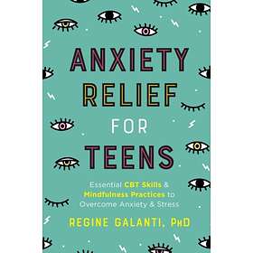 Anxiety Relief For Teens