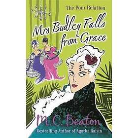 Mrs Budley Falls From Grace