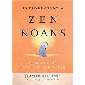 Introduction To Zen Koans