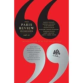 The Paris Review Interviews: Vol. 3