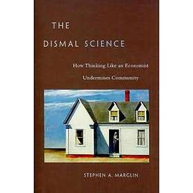 The Dismal Science
