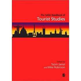 The SAGE Handbook Of Tourism Studies