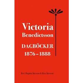 Victoria Benedictsson Dagböcker 1876-1888