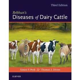 Rebhun's Diseases Of Dairy Cattle