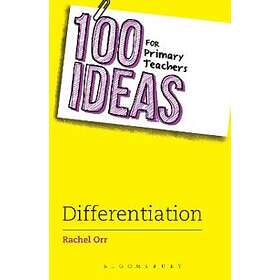 100 Ideas For Primary Teachers: Differentiation
