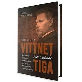 Vittnet Som Vägrade Tiga