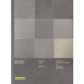 Material Matters 02: Metal