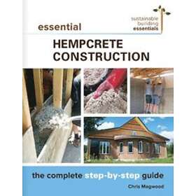 Essential Hempcrete Construction
