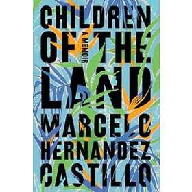 Children Of The Land: A Memoir