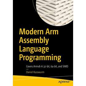 Modern Arm Assembly Language Programming