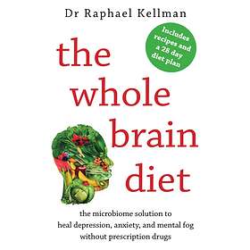 The Whole Brain Diet