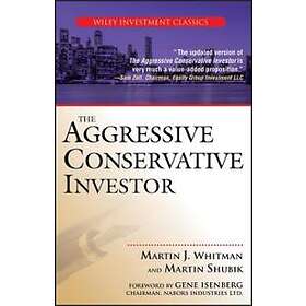 The Aggressive Conservative Investor