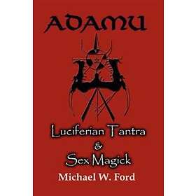 ADAMU Luciferian Tantra And Sex Magick