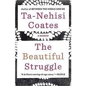 The Beautiful Struggle
