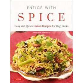 Entice With Spice